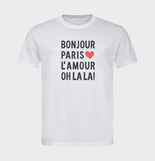 Bonjour Paris l amour ohlala Paris T Shirt Prime owayo